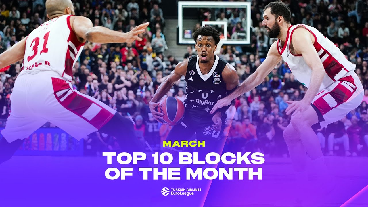 Top 10 Blocks | March | 2024-25 Turkish Airlines EuroLeague
