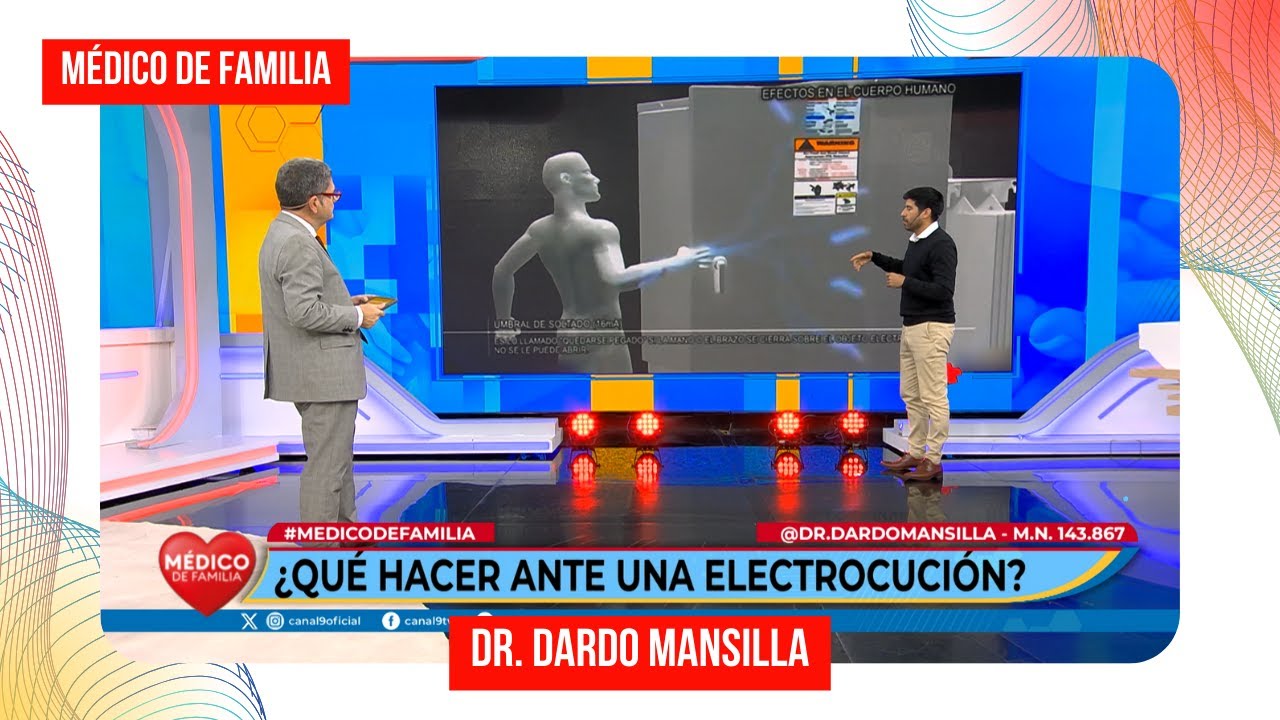 &iquest;Qu&eacute; hacer ante una electrocuci&oacute;n? | M&eacute;dico de familia | Dr. Jorge Tartaglione | Dr. Dardo Mansilla