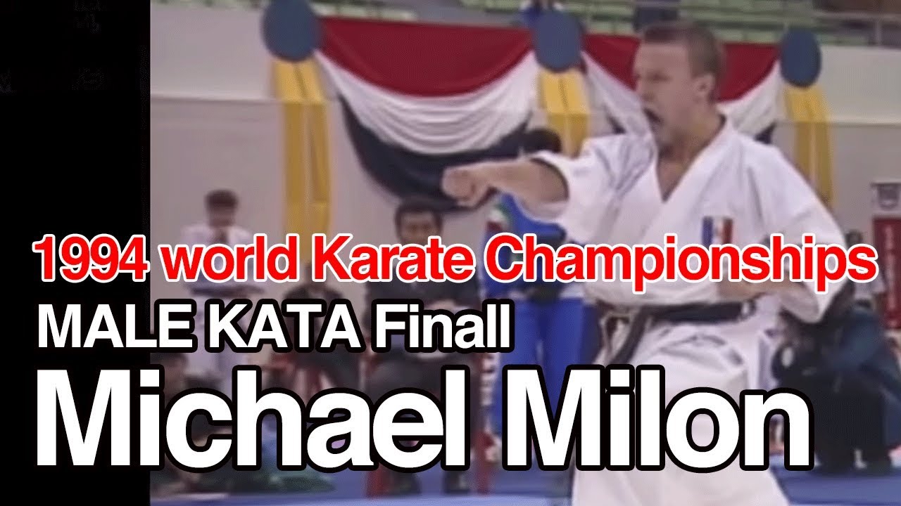 Michael Milon : The treasure of the world karate world - ミロン :世界空手界の至宝 [Legend]