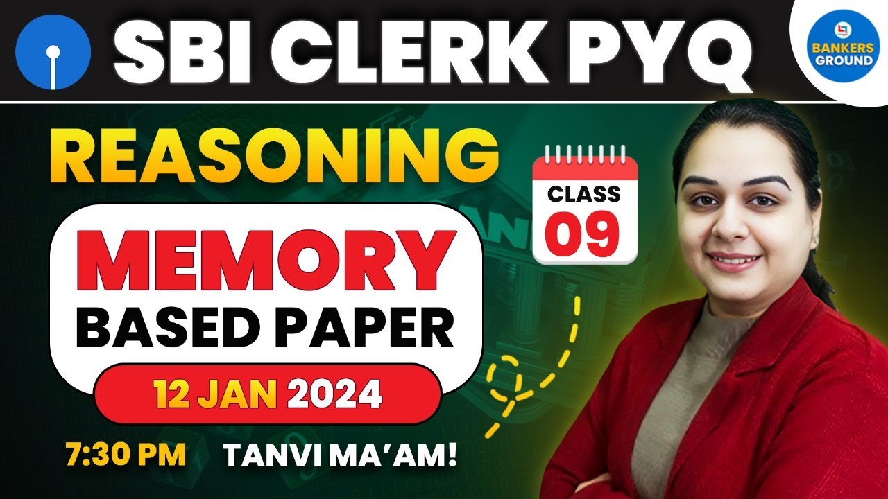 SBI Clerk PYQ Reasoning | 12 Jan 2024 paper | SBI PO Reasoning 2024 | Tanvi Ma'am | SBI Clerk #09