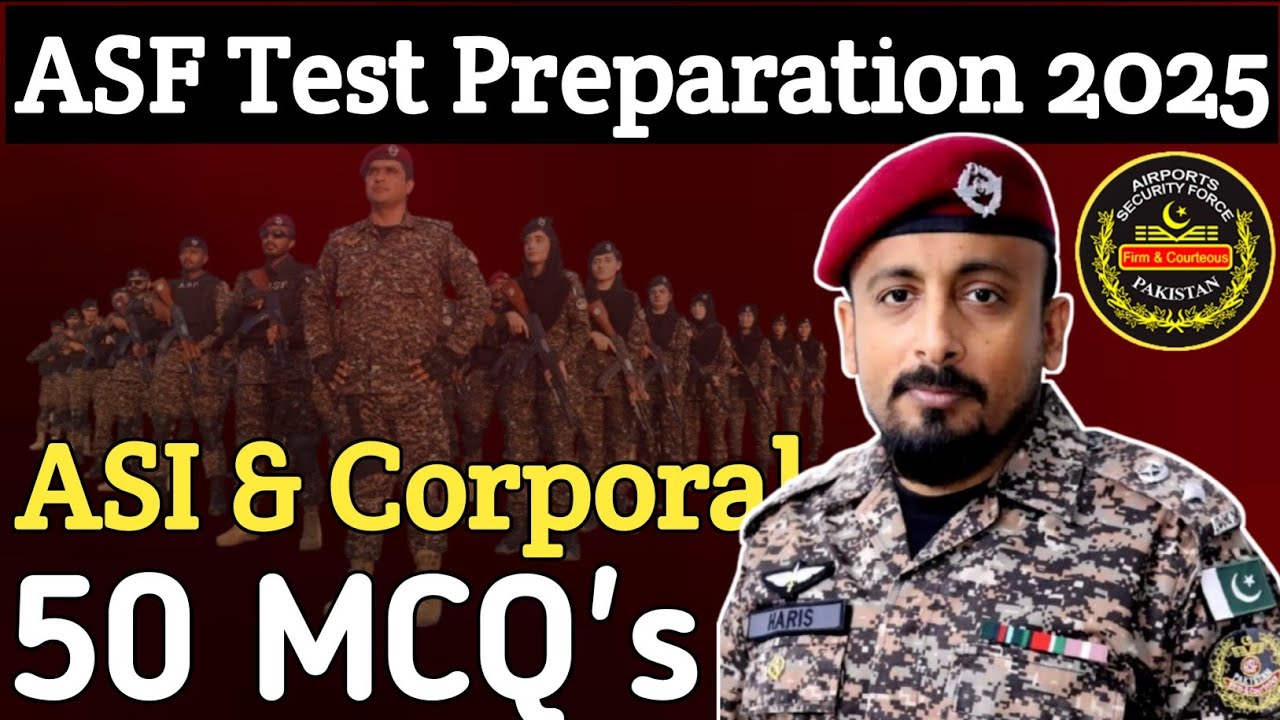 ASF Written Test Preparation 2025 | ASF CORPORAL Test Preparation 2025 | ASF ASI past papers | ASF