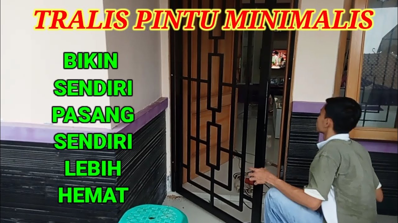 BELAJAR SENDIRI PASTI BISA MEMBUAT TRALIS PINTU