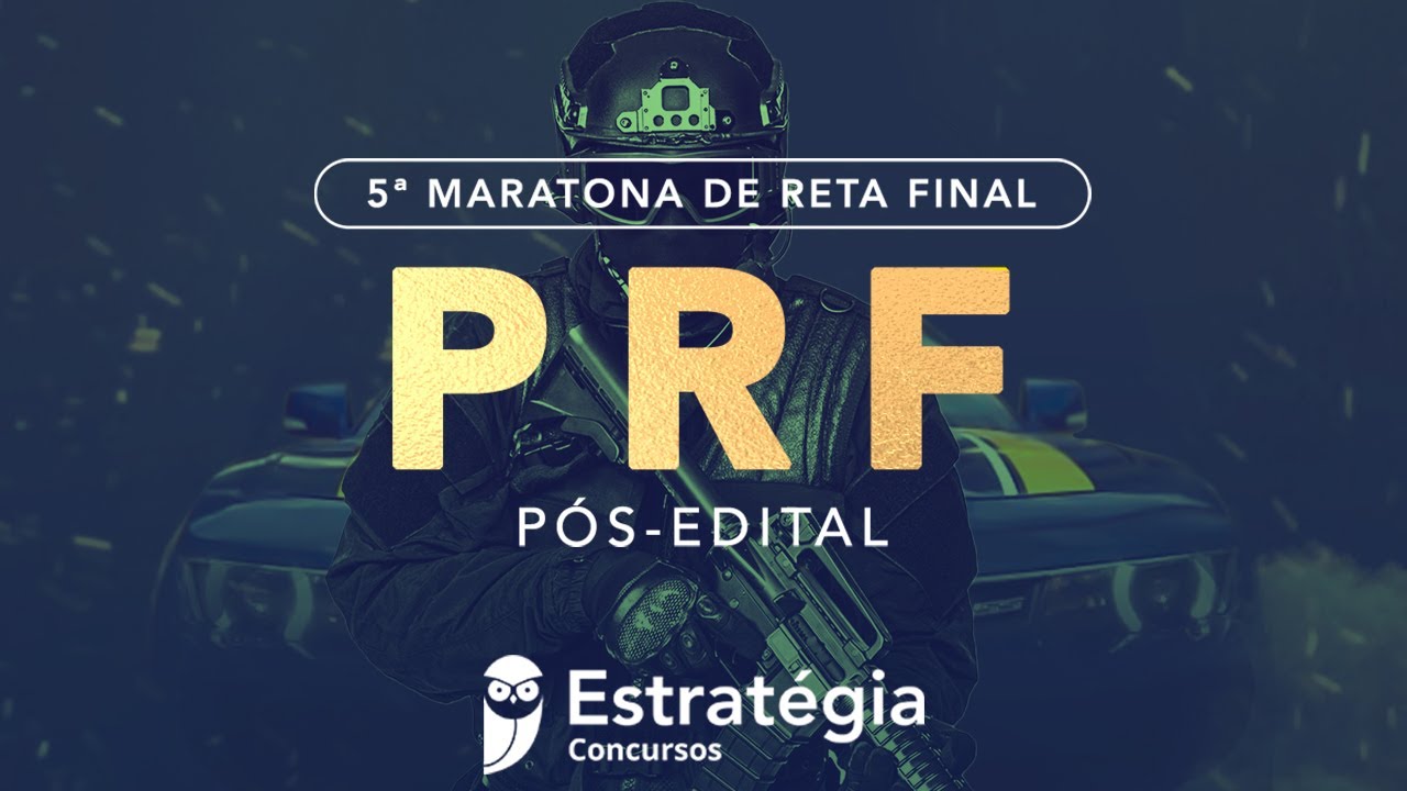 5&ordf; Maratona Reta Final PRF P&oacute;s-Edital