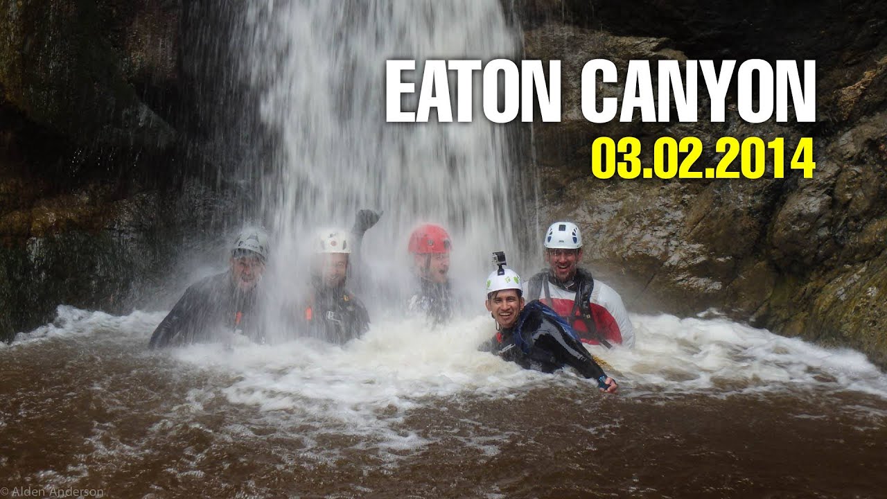 Eaton Canyoneering after Los Angeles Storm