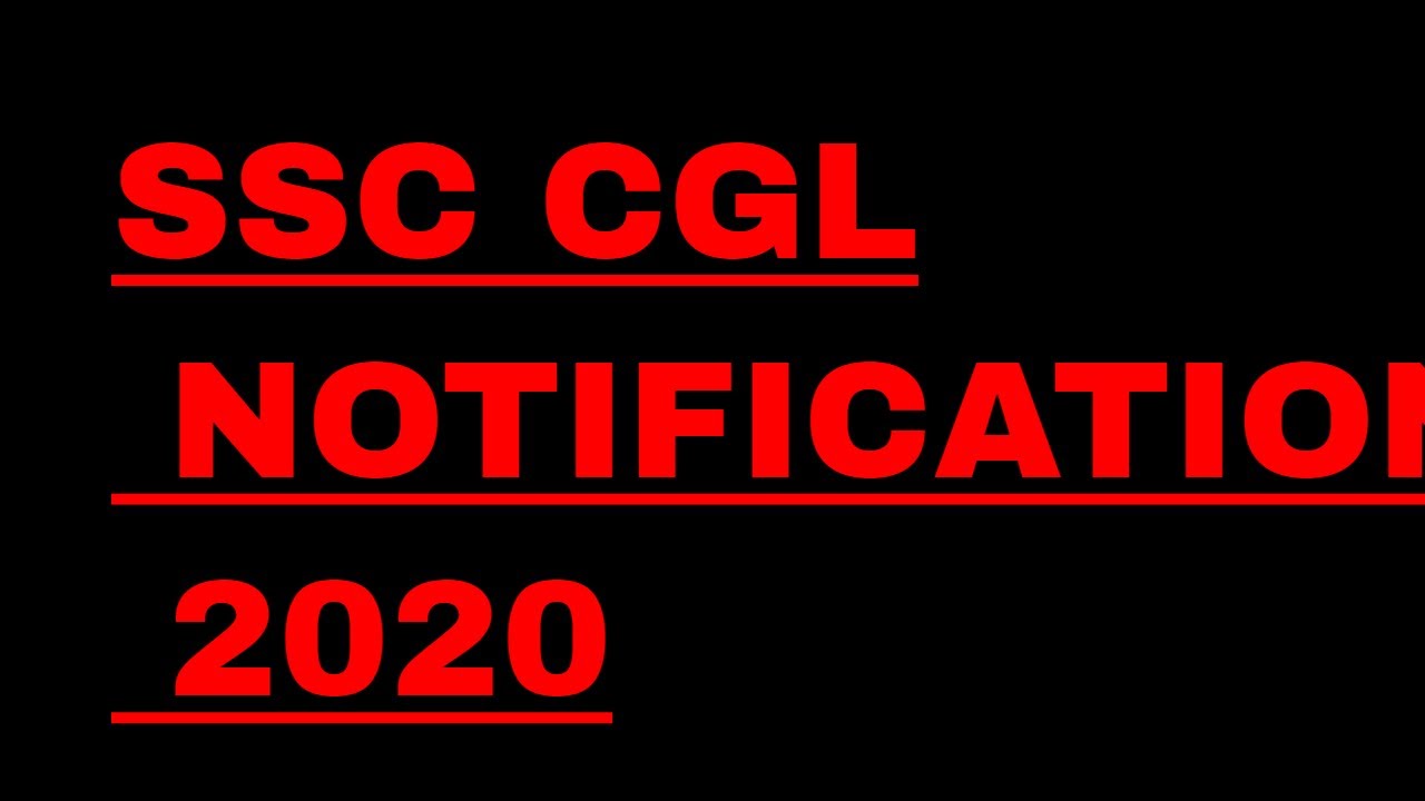 SSC CGL 2020 notification out| SSC Recruitment 2020 -21| Eligibility| Crucial Date| Vacancies 6506