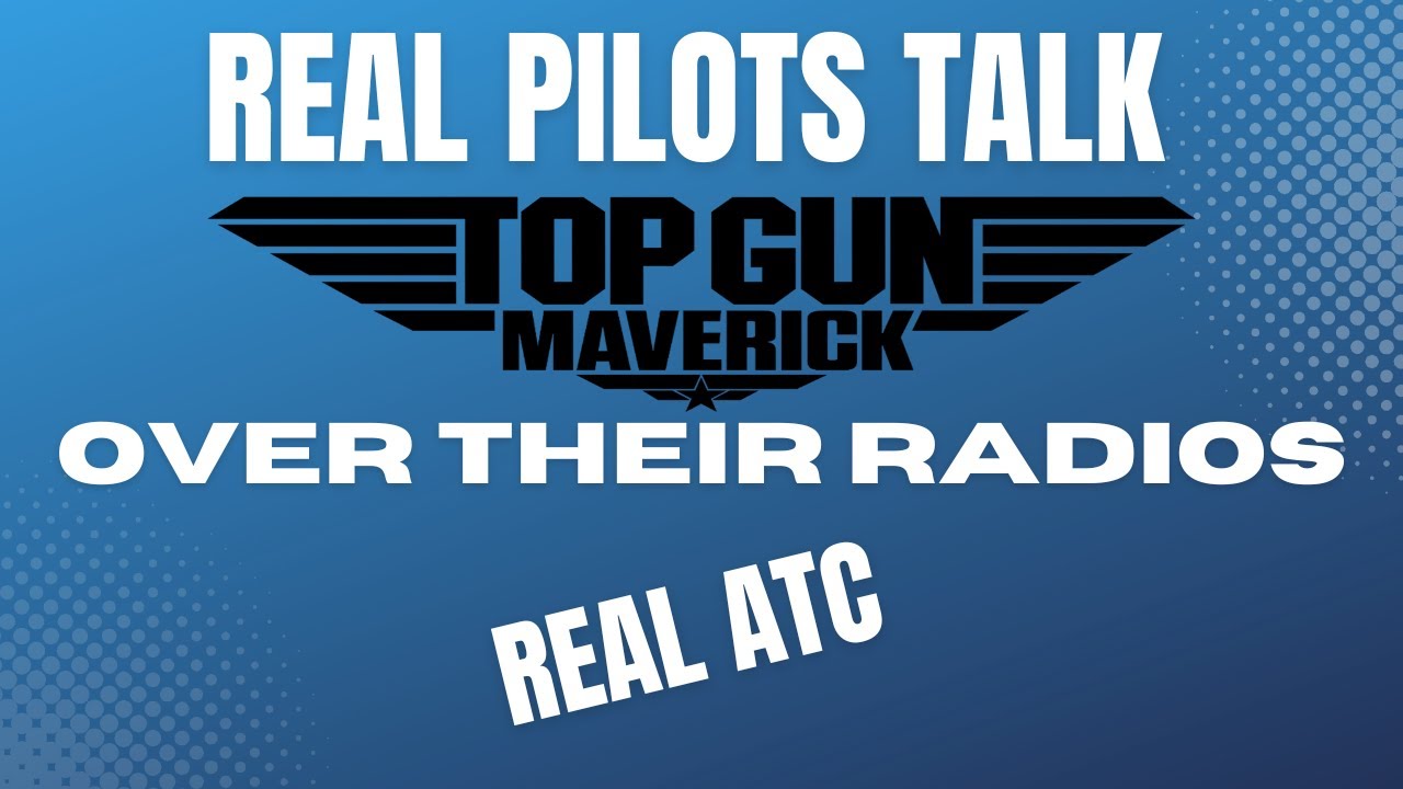 Real Pilots Talking about Top Gun Maverick on their ATC Radio's - Going Inverted Iceman Tom Cruise