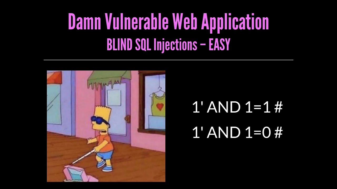 DVWA – Blind SQL Injections | easy (ITA)