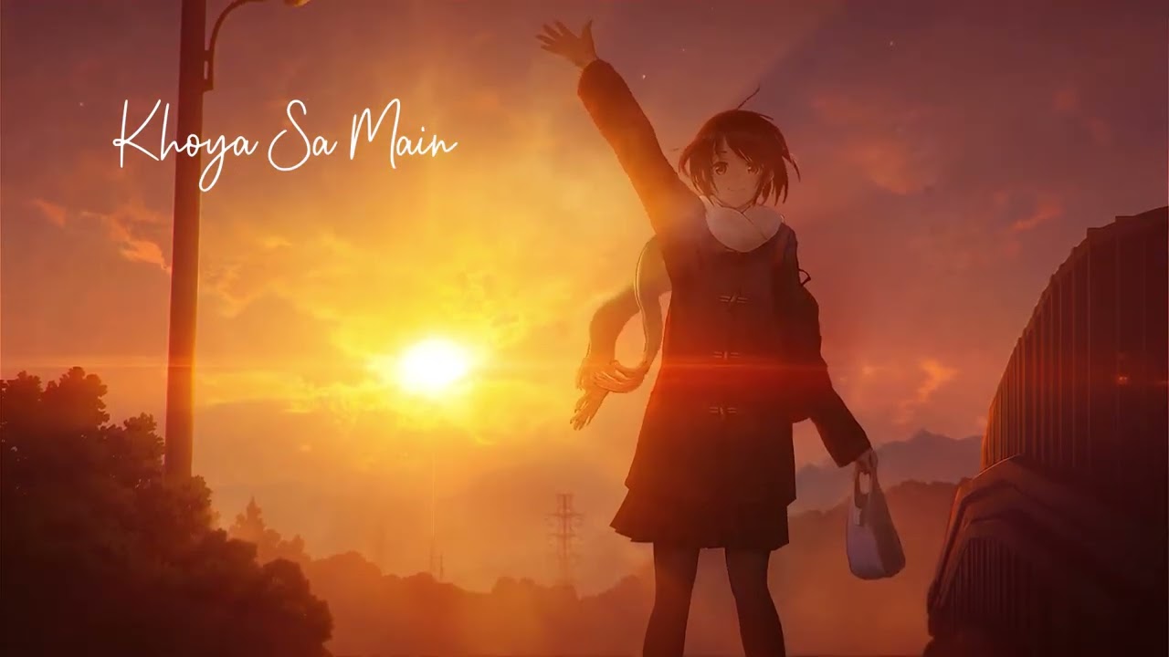 Khoya Sa Main | best lofi song | lofi song | official music video | new bollywood soulful songs