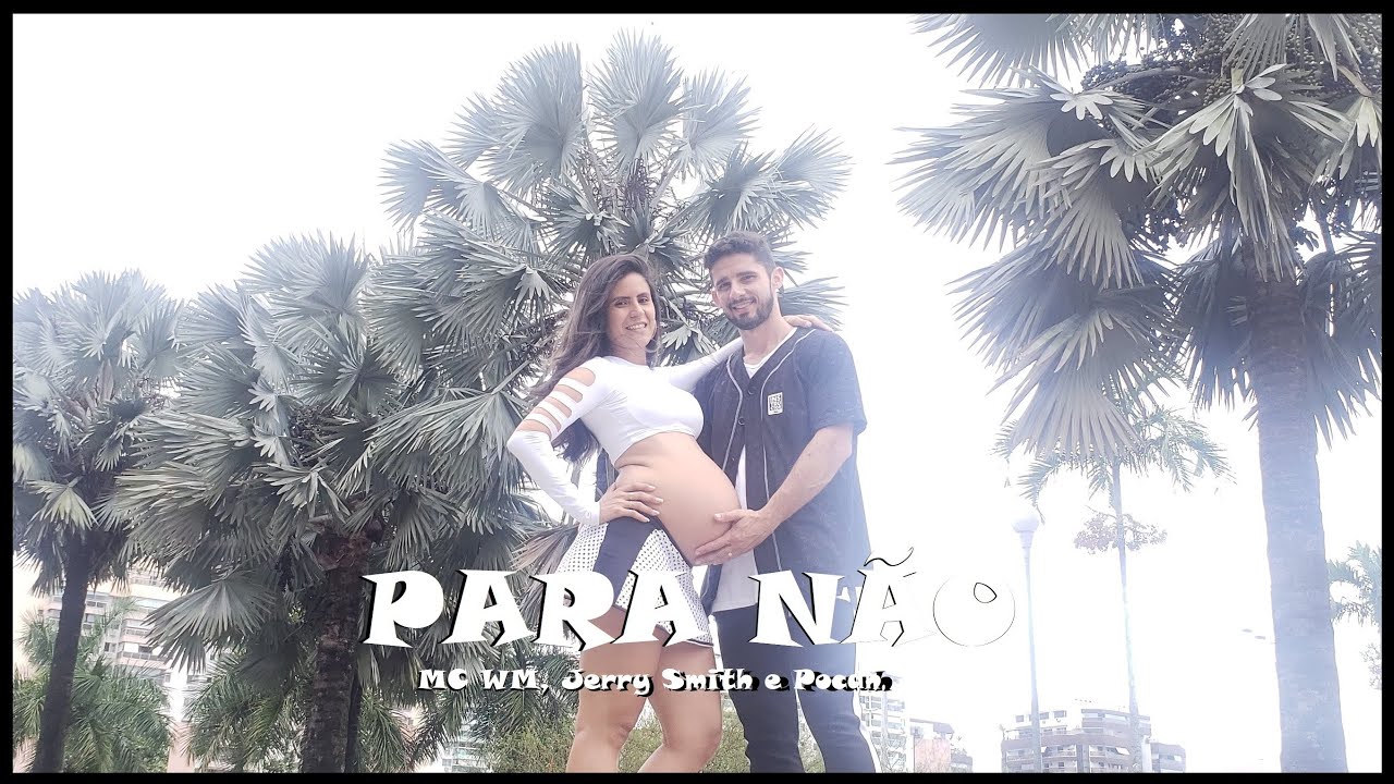 Para Não - MC WM, Jerry Smith e Pocah | Mãe de Trois