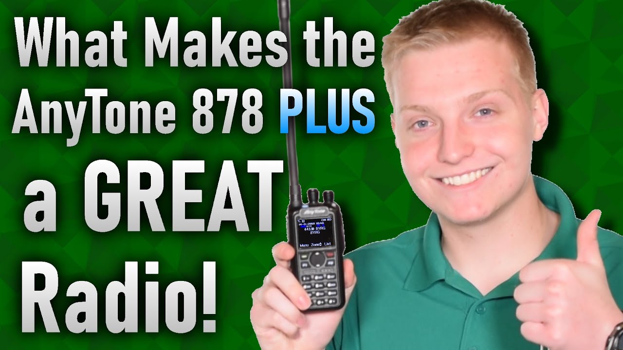 What Makes the AnyTone 878 PLUS an Amazing Handheld?!