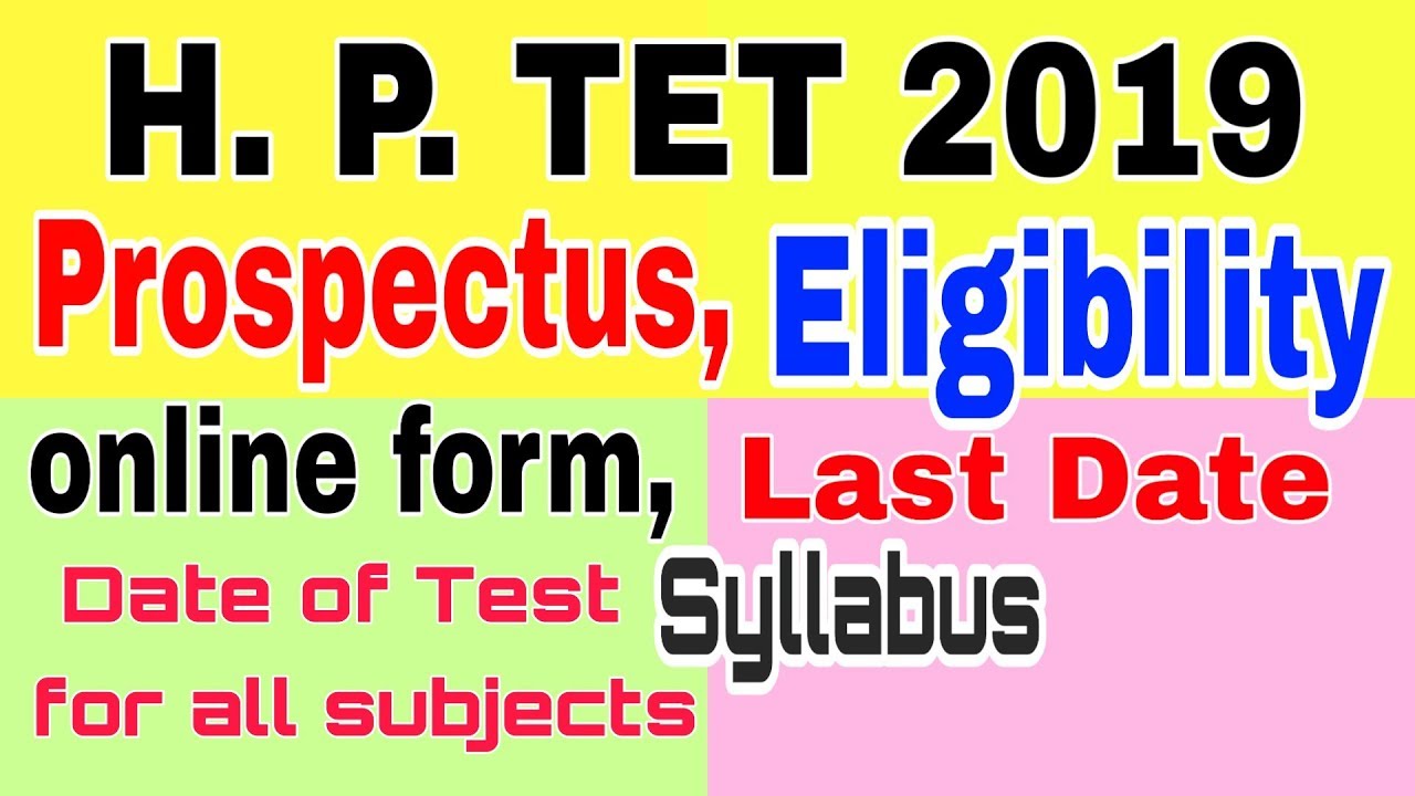 Hp TET 2019,Hp tet syllabus||hp tet eligibility|| hp tet 2019 exam date||Hp TET notifications