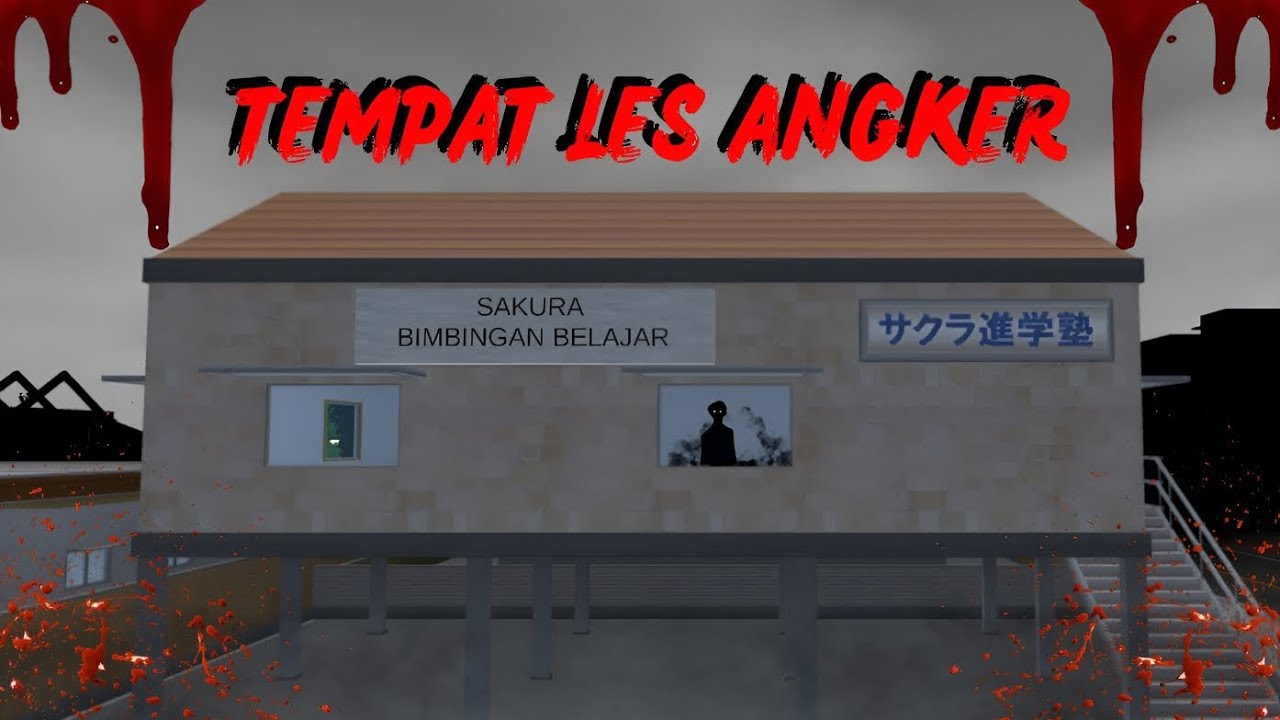 TEMPAT LES ANGKER || HORROR MOVIE SAKURA SCHOOL SIMULATOR