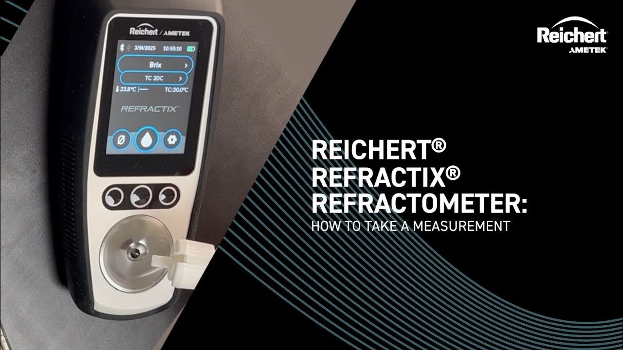 How to Take a Measurement with Reichert® Refractix® Digital Refractometer