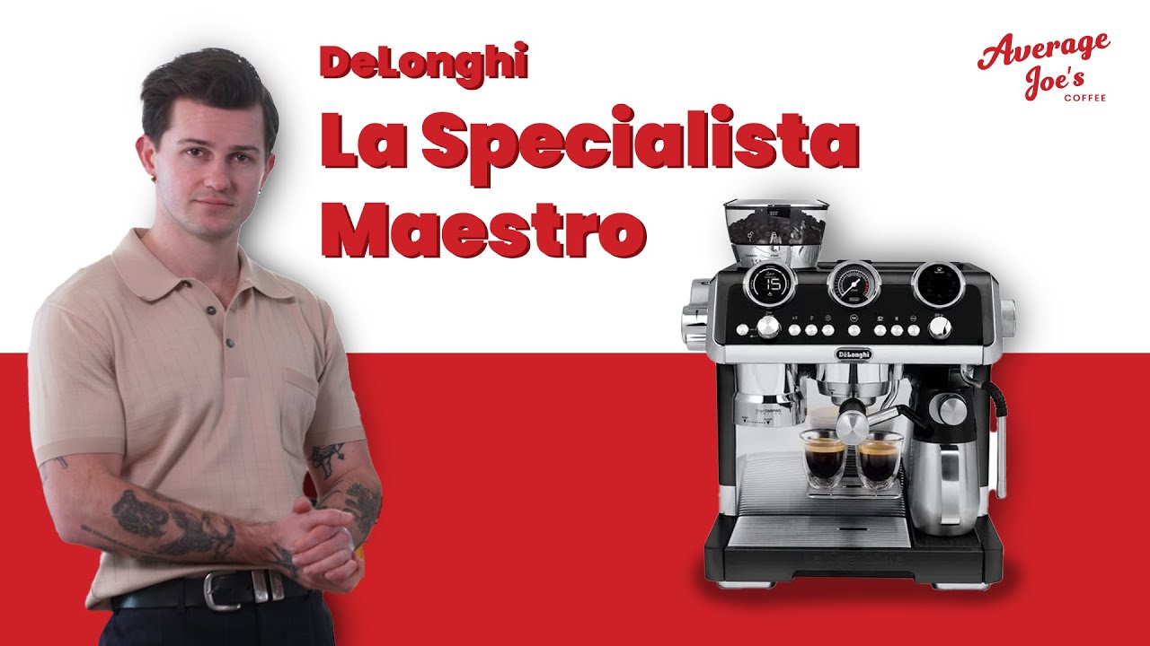 Unlock the Full Potential of Your DeLonghi La Specialista Maestro EC9865 with Average Joe’s Coffee