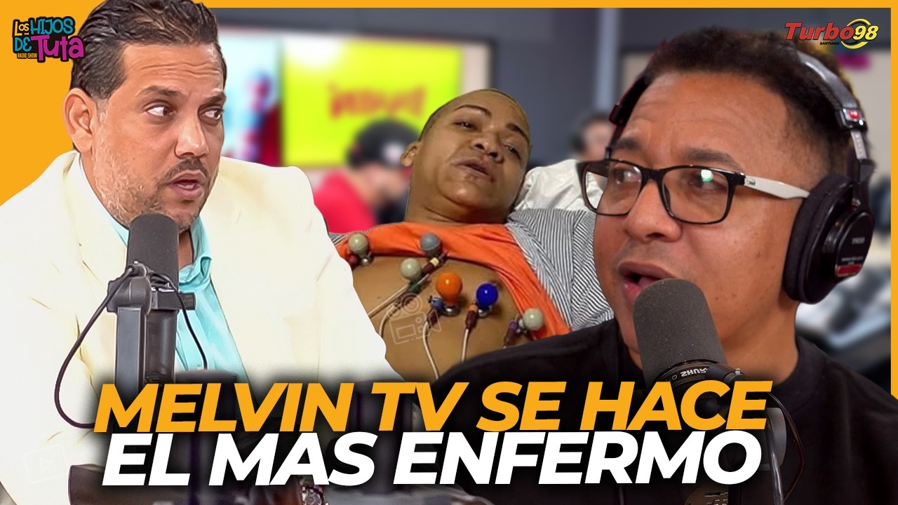 SEGUN EL DR URBANO MELVIN TV SE HACE EL MAS MALO DE LA CUENTA