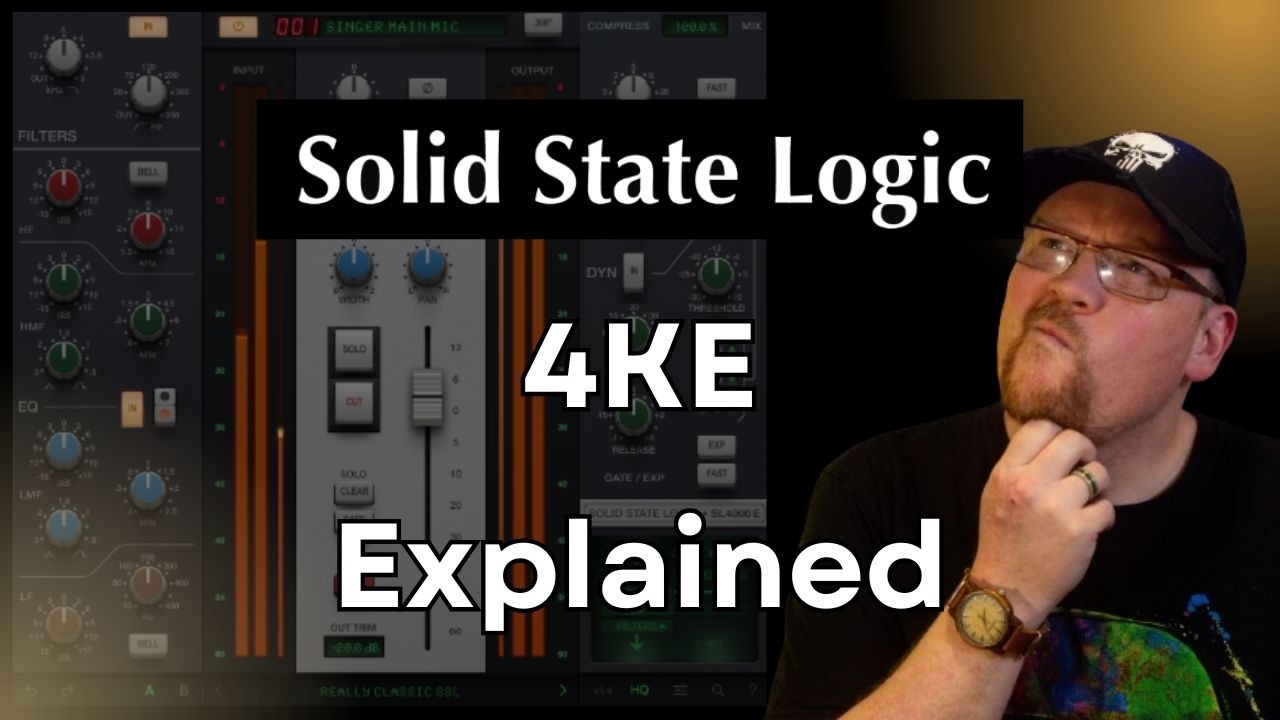 Deep Dive into the SSL 4KE Channel Strip