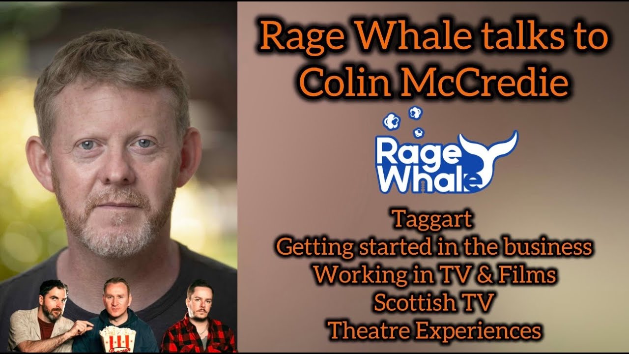 116: [Guest 43] Colin McCredie - Iconic Scottish Actor:Taggart, Shallow Grave, Still Game & Theatre