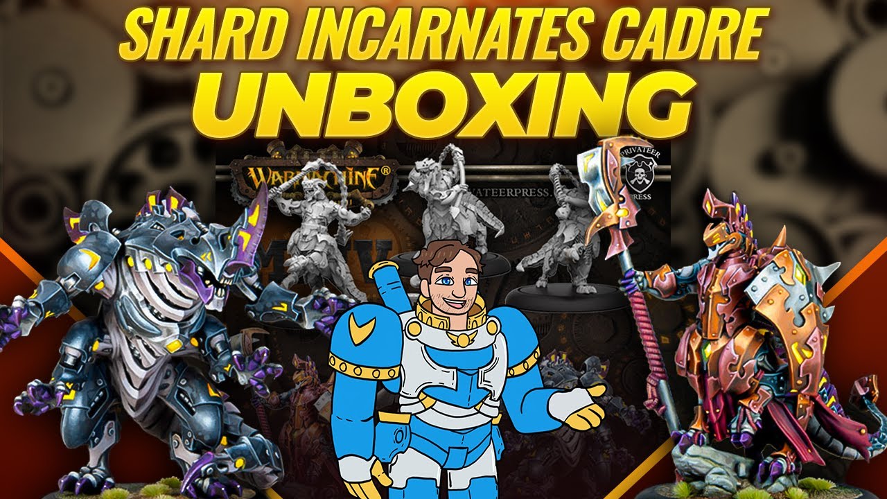 Shard Incarnates Cadre Unboxing