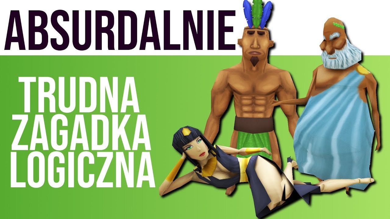 Trzej Bogowie - Oficjalnie najtrudniejsza zagadka wszechczas&oacute;w