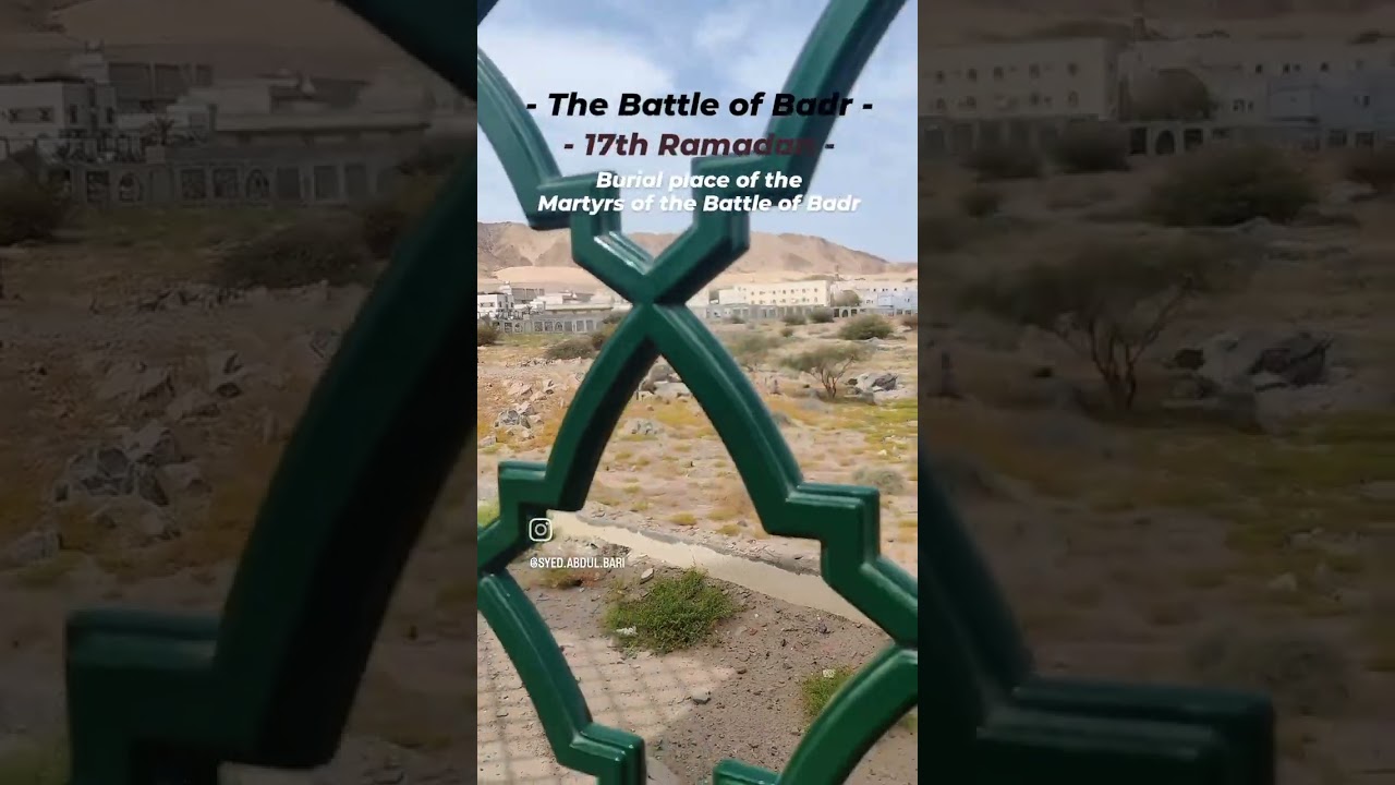 17 Ramadan▫️Battle of Badr