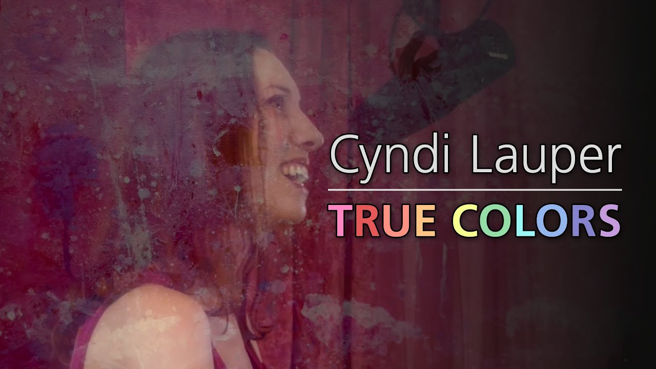 True Colors - Cyndi Lauper - acoustic cover