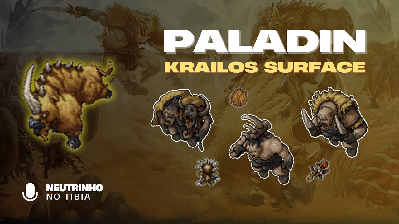 TIBIA - KRAILOS SURFACE | PALADIN LEVEL 50+
