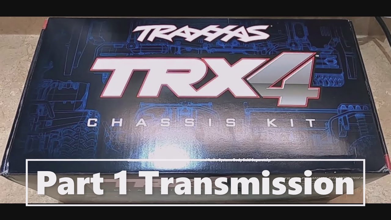 Traxxas TRX 4 Chassis Kit Build Part 1 Transmission