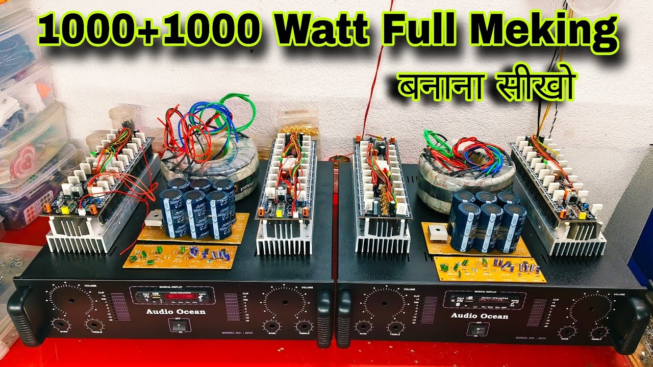 1000+1000 Watt Amplifier Full Assemble Karna Sikho || 2000W Powar Full Amplifier बनाना सीखो 