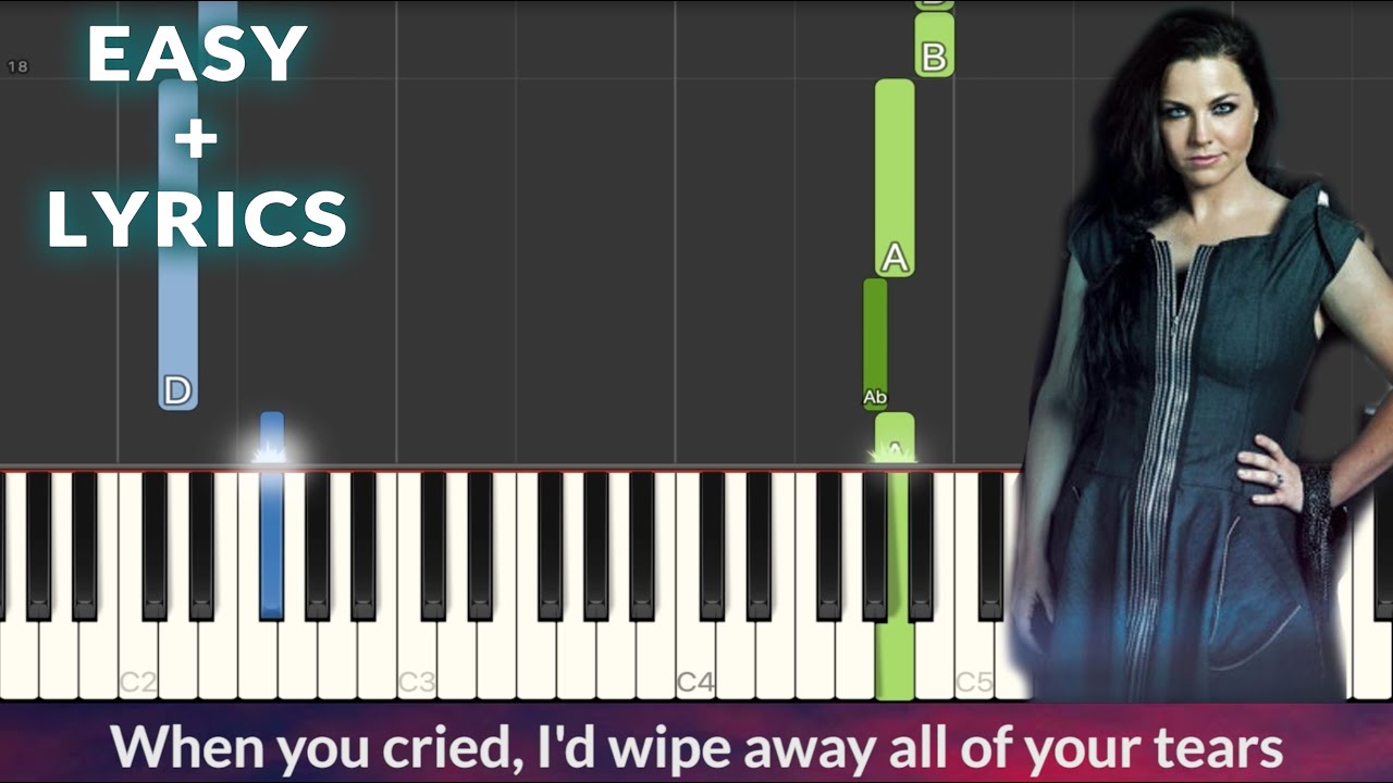 Evanescence - My Immortal EASY Piano Tutorial + Lyrics