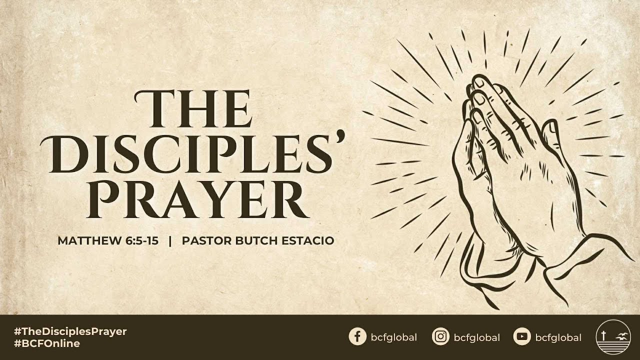 The Disciples' Prayer