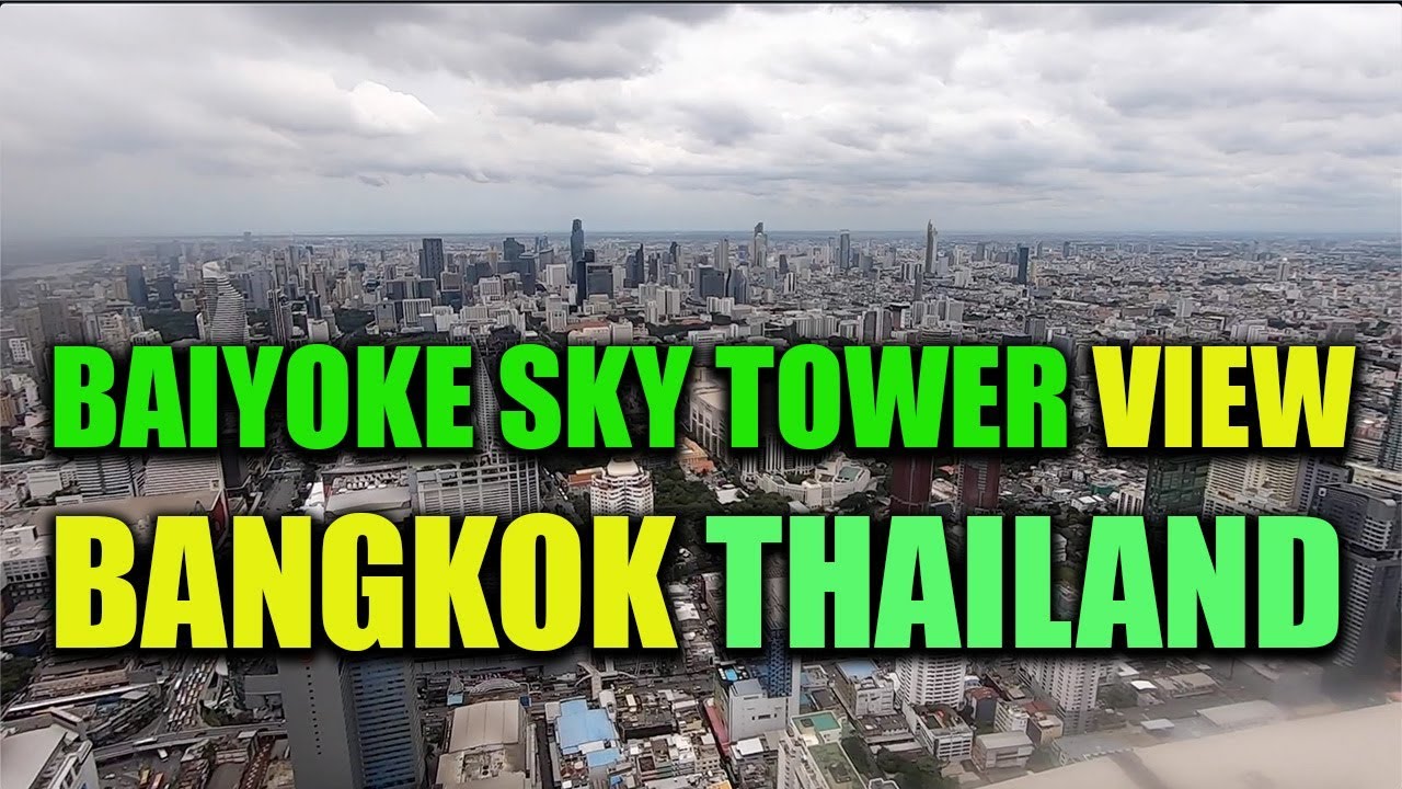 Baiyoke Sky Hotel Bangkok + 3 tips when you arrive in Thailand