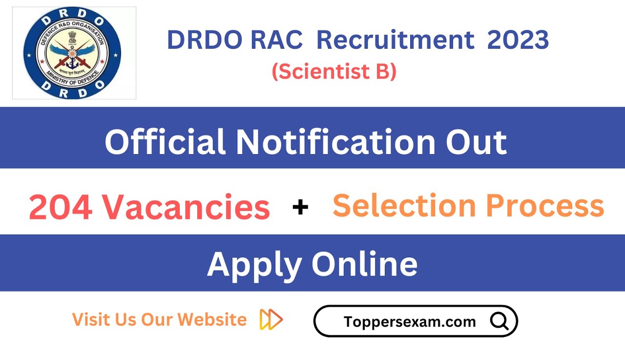 DRDO RAC Recruitment 2023 / Eligibility 2023 / Qualification / Age Limit / Selection Process, Salary