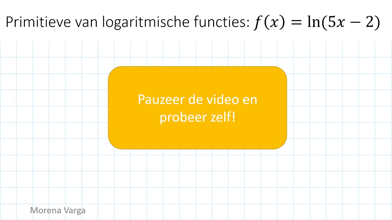 Cursus VWO Wis B   Extra 7  Oefenen met primitiveren   logaritmische functies
