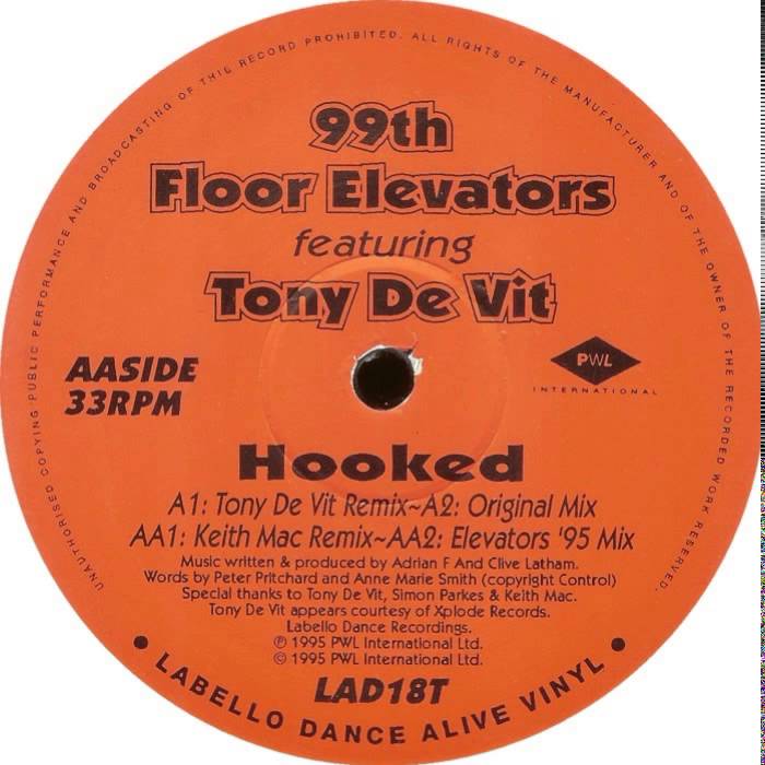 99th Floor Elevators Featuring Tony De Vit - Hooked (Keith Mac Remix)