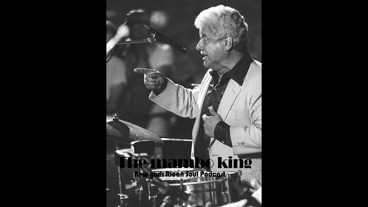 One Hour of Tito Puente - The Mambo King