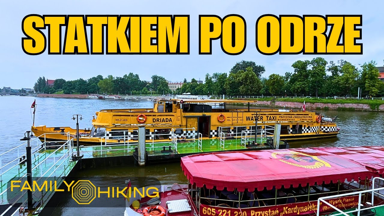 Wrocław  - Rejs po Odrze