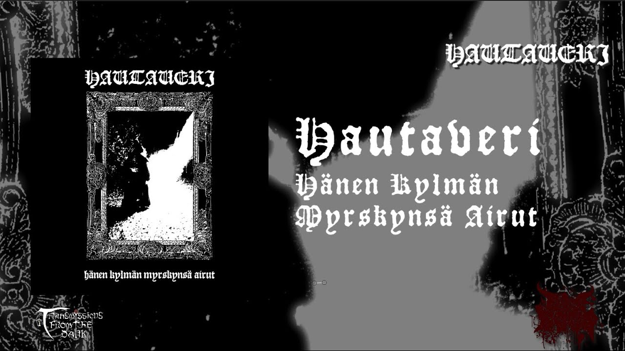 Hautaveri - H&auml;nen Kylm&auml;n Myrskyns&auml; Airut (demo, 2025) raw black metal