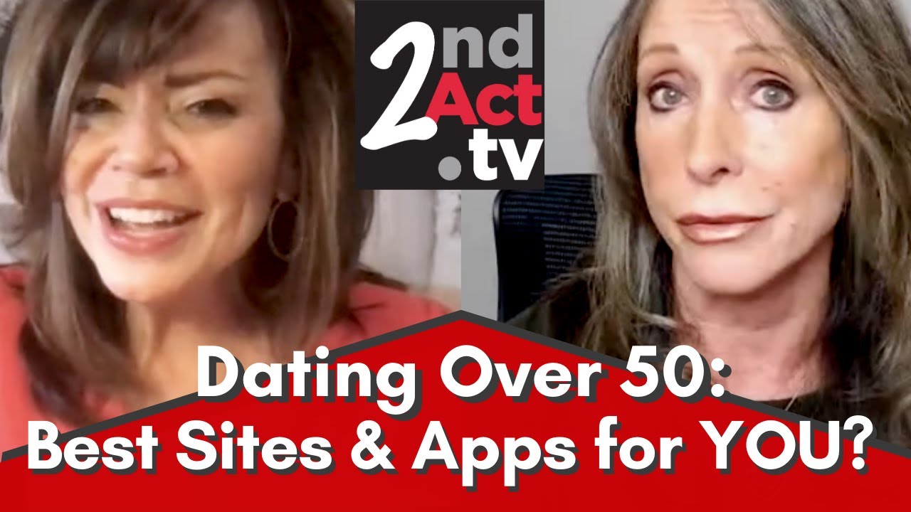 Best Dating Sites and Apps for Dating Over 50? Choosing the Right Online Dating Strategy for You!