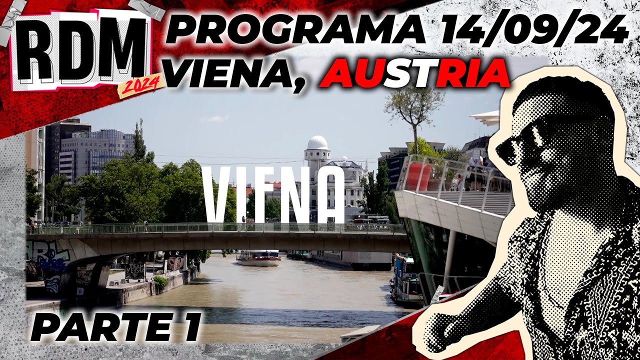 RESTO DEL MUNDO - Programa 14/09/24 - VIENA, LA MEJOR CIUDAD PARA VIVIR EN EL MUNDO (PARTE 1)