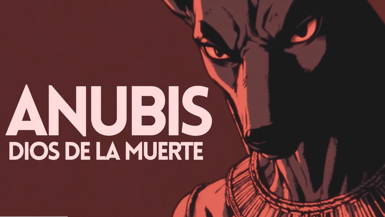 La Historia Completa de ANUBIS - El Dios Egipcio que Venci&oacute; a la Muerte