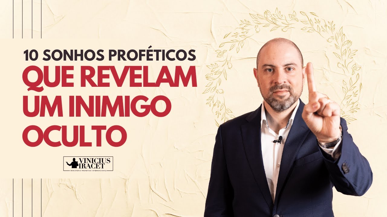 10 Sonhos Proféticos Que Você Não Pode Ignorar, Eles Revelam A Inveja  @Profeta Vinicius Iracet