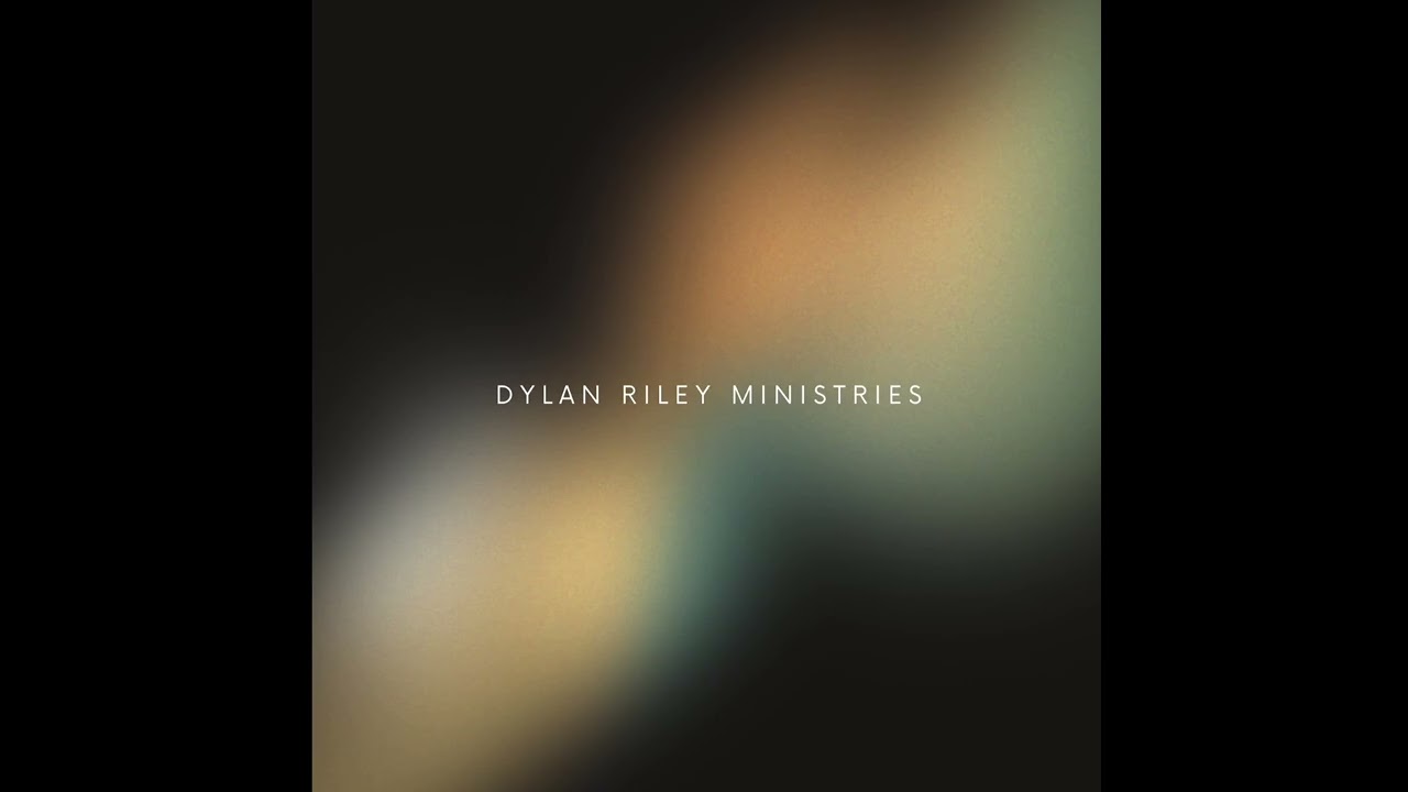 Dylan Riley - My Dad