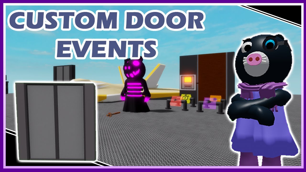 PIGGY BUILD MODE CUSTOM DOORS EVENTS!!!
