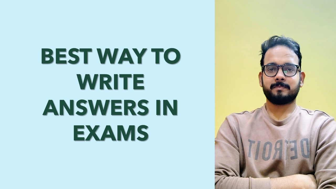 Best way to write Answers in Exams!