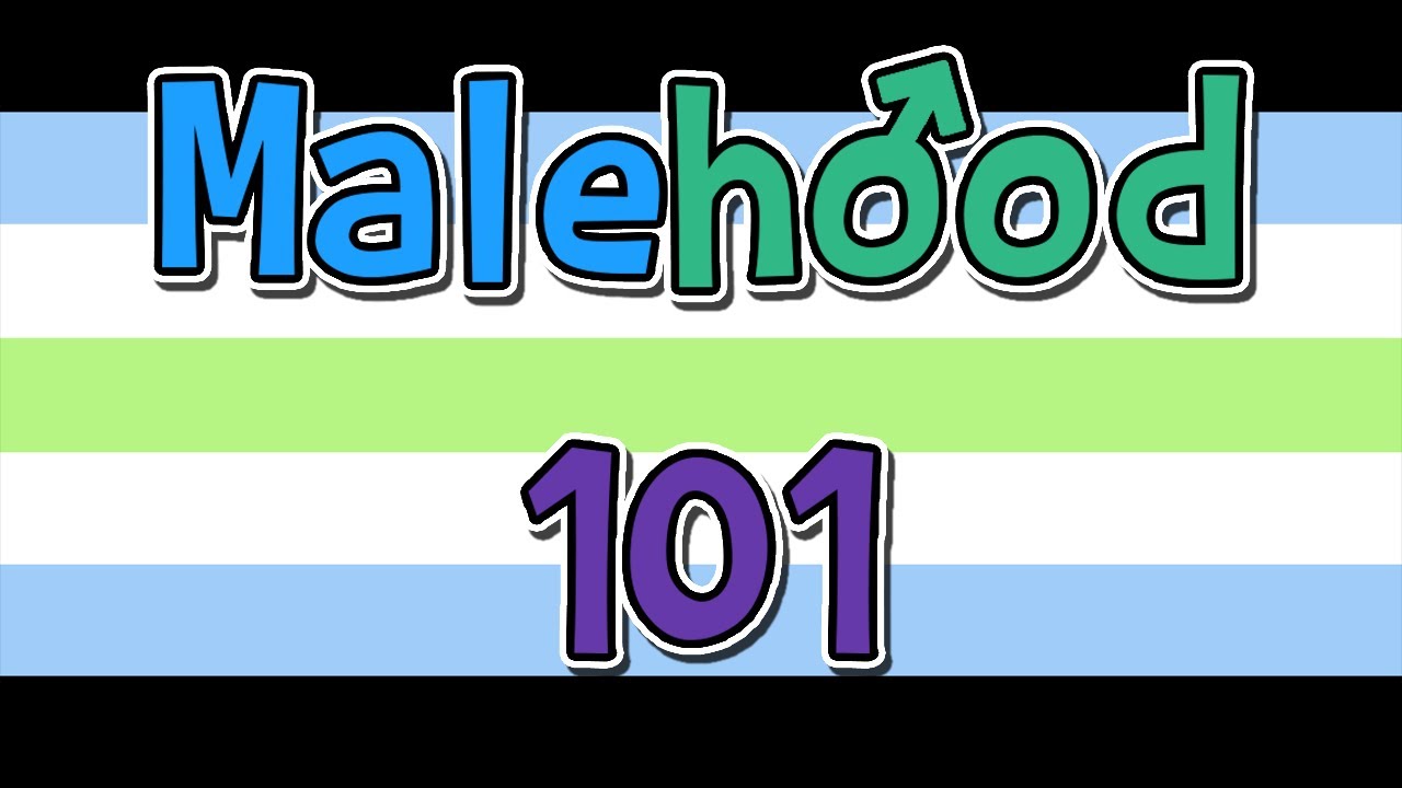 Terminology and Labels | Malehood 101