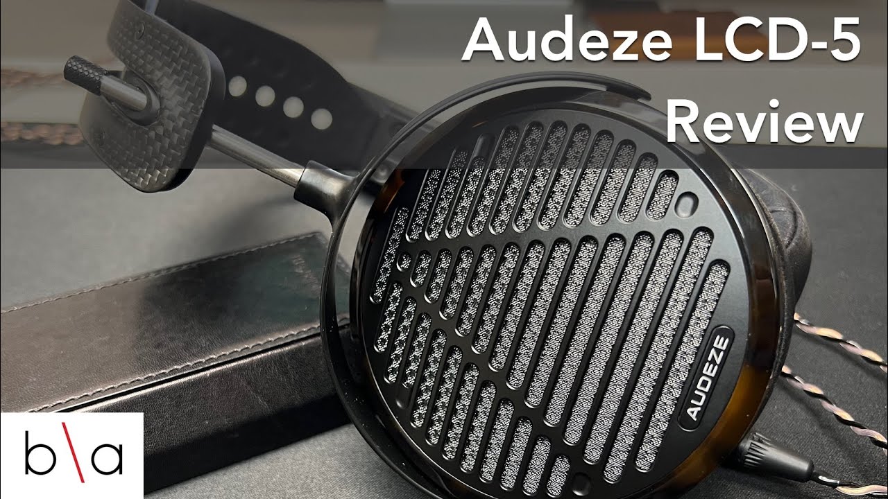 Audeze LCD-5 Review
