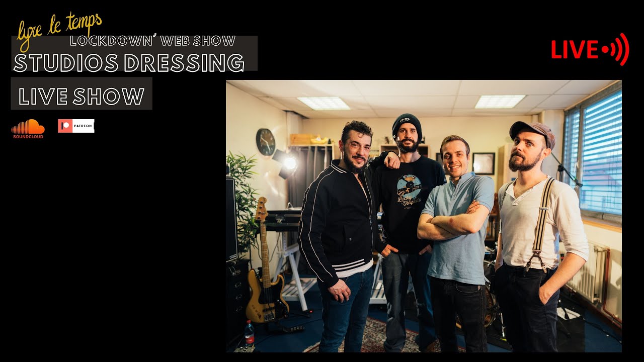 Day60 :: Lyre Le Temps live show