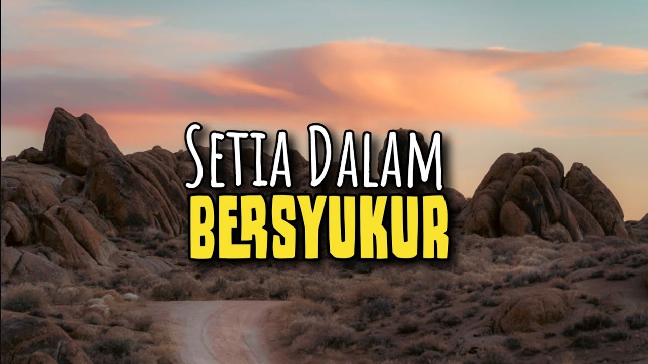 Setia Dalam Bersyukur - Renungan dan Doa Malam 12 Januari 2026