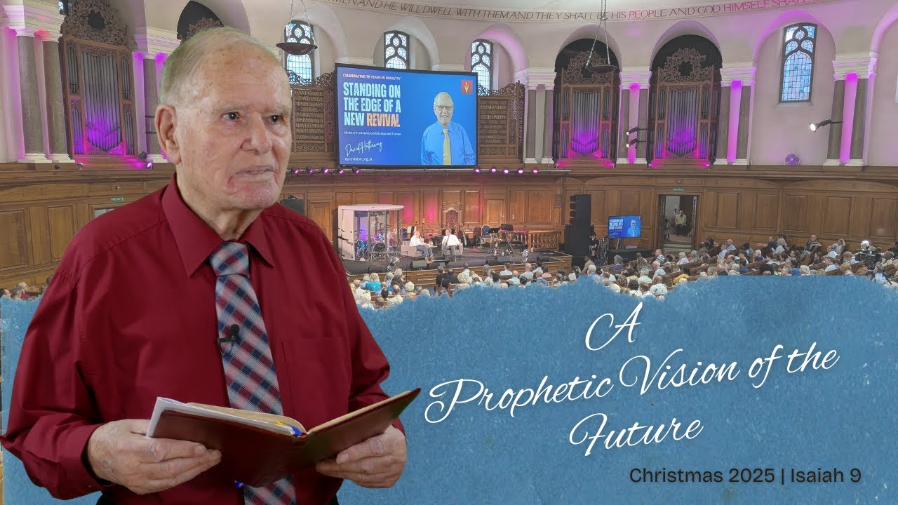 A Prophetic Vision of the Future | Christmas 2025 | Isaiah 9.2-7 (WebTV #571)