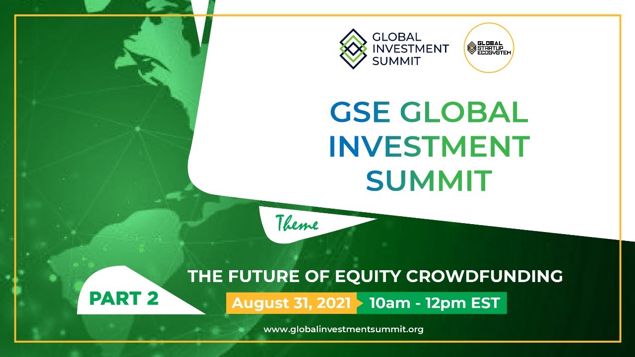 Global Investment Summit (Part 2)